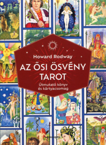Rodway, Howard: Az Ősi Ösvény tarot könyv