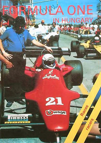 György Rózsa: Formula one in Hungary antikvár