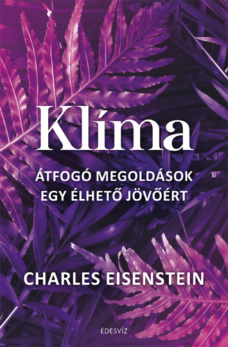 Charles Eisenstein: Klíma antikvár