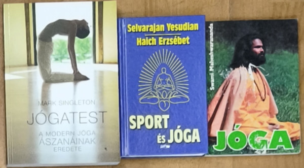 Swami Maheshwarananda, Haich Erzsébet Yesudian Selvarajan, Mark Singleton: 3db jógával kapcsolatos könyv - Jógatest, Sport és jóga, Jóga antikvár