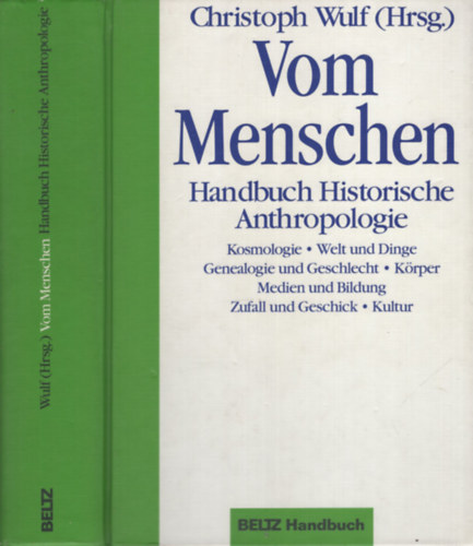 Christoph Wulf: Vom Menschen - Handbuch Historische Anthropologie antikvár