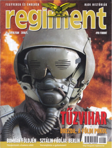 Tőrös  István (Főszerk.): Regiment 2010/1-4. (teljes évfolyam, lapszámonként) antikvár
