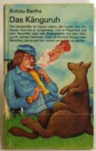 Bertha Bulcsu: Das Känguruh antikvár
