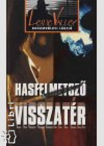 Garamvölgyi László: Hasfelmetsző visszatér antikvár