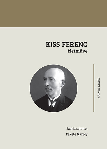 Kiss Ferenc életműve könyv