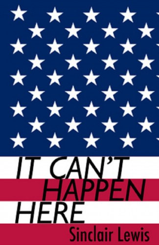 It Can't Happen Here