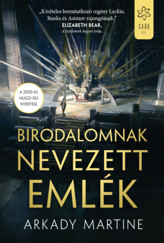 Arkady Martine: Birodalomnak nevezett emlék antikvár