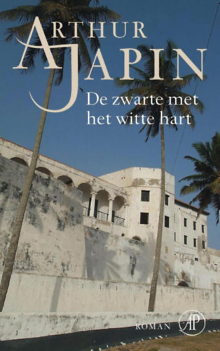 Arthur Japin: De zwarte met het witte hart antikvár