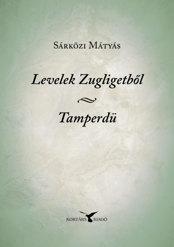 Sárközi Mátyás: Levelek Zugligetből; Tamperdü e-Könyv