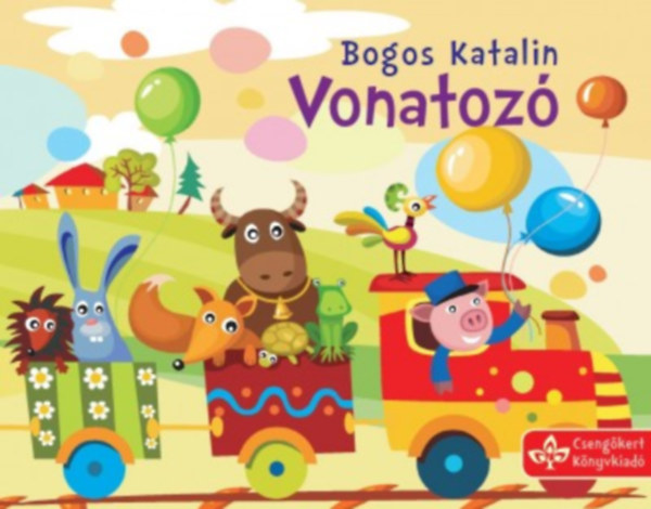 Bogos Katalin: Vonatozó könyv