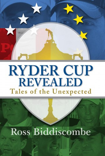 Ross Biddiscombe: Ryder Cup Revealed e-Könyv