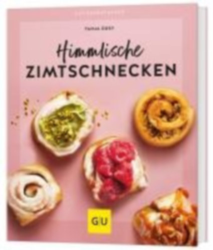 Dusy, Tanja: Himmlische Zimtschnecken idegen