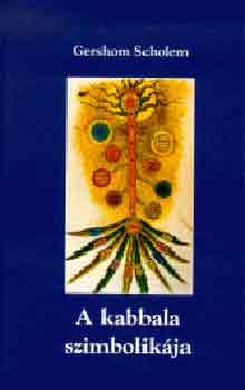 Gershom Scholem: A kabbala szimbolikája könyv