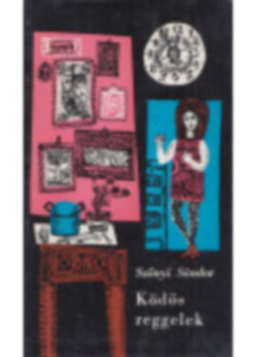 Szőnyi Sándor: Ködös reggelek antikvár