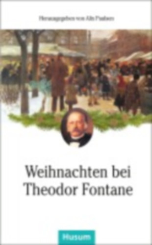 Weihnachten bei Theodor Fontane idegen