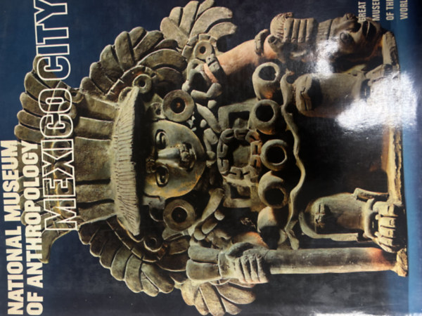 National Museum of Anthropology - Mexico CIty antikvár
