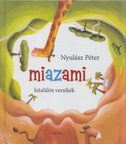 Nyulász Péter: Miazami (kitalálós versikék) antikvár