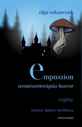 Empuszion – Olga Tokarczuk
