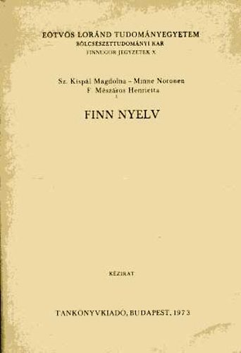 Sz. Kispál; Noronen; F. Mészáros: Finn nyelv antikvár