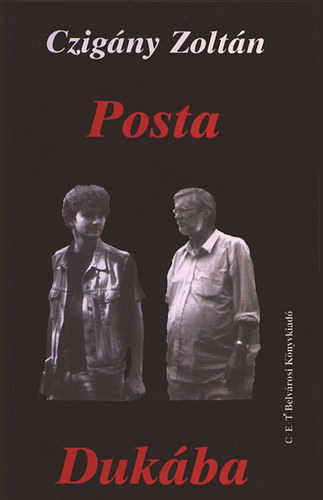 Czigány Zoltán: Posta Dukába antikvár