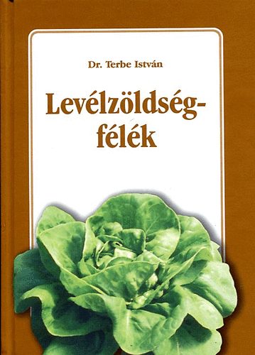 Dr. Terbe István: Levélzöldségfélék antikvár
