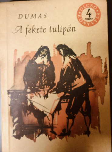 Alexandre Dumas: A ​fekete tulipán antikvár