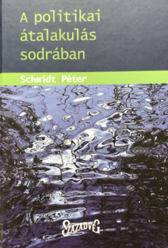 Schmidt Péter: A politikai átalakulás sodrában antikvár