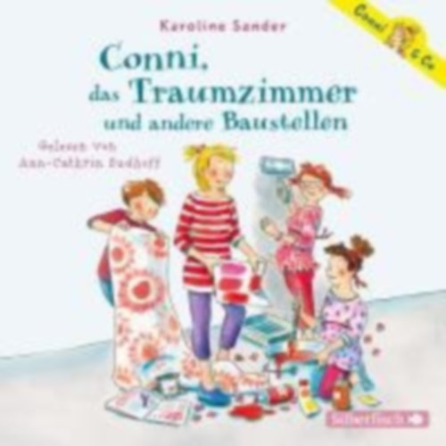 Sander, Karoline: Conni, das Traumzimmer und andere Baustellen (Conni & Co 15) idegen