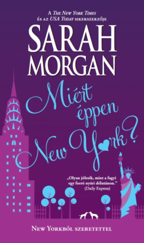 Sarah Morgan: Miért éppen New York? könyv