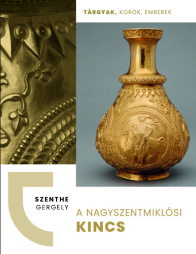 A nagyszentmiklósi kincs akciós termékkép 1