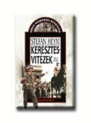 Stefan Heym: Keresztesvitézek I-II. antikvár