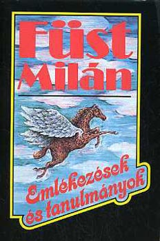 Füst Milán: Emlékezések és tanulmányok antikvár