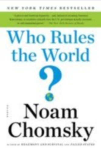 Chomsky, Noam: Who Rules the World? idegen