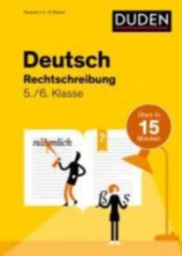 Clausen, Marion: Deutsch in 15 Minuten - Rechtschreibung 5./6. Klasse idegen