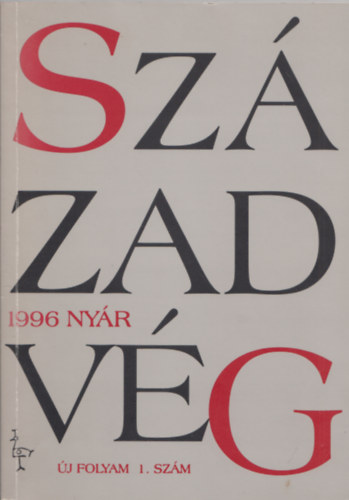 Andorka Rudolf, Körösényi András, Fábián Zoltán: Századvég Új folyam 1. szám, 1996 nyár antikvár