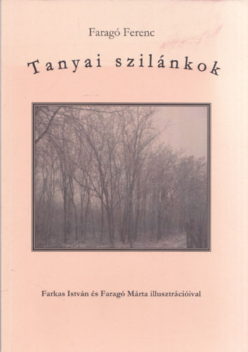 Faragó Ferenc: Tanyai szilánkok antikvár