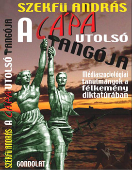 Szekfű András: A cápa utolsó tangója antikvár