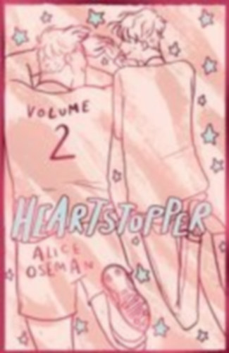 Oseman, Alice: Heartstopper Volume 2 idegen