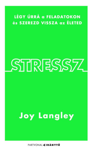 Joy Langley: Stressz antikvár