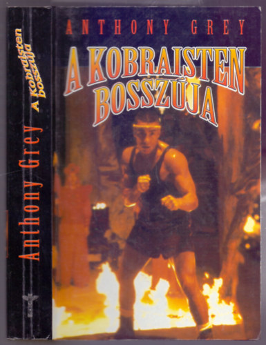 Anthony Grey: A Kobraisten bosszúja (Tony és Mike) antikvár
