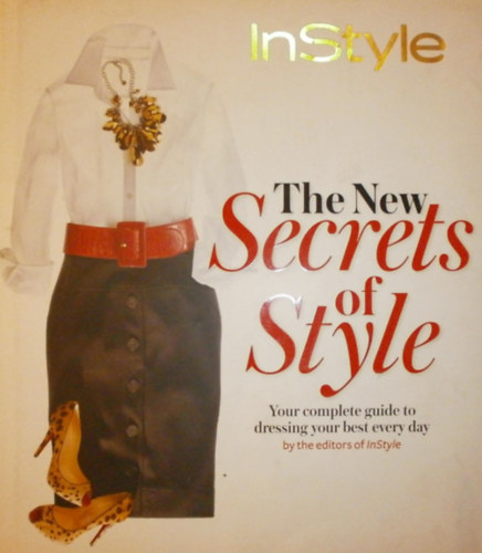 Jennifer Alfano: The New Secrets of Style antikvár