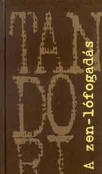 Tandori Dezső: A zen-lófogadás antikvár