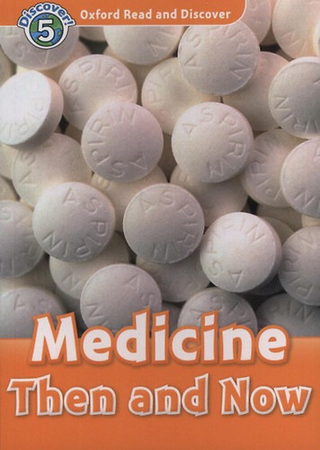 Louise Spilsbury, Spilsbury, Richard: Medicine Then and Now - Audio CD Pack könyv
