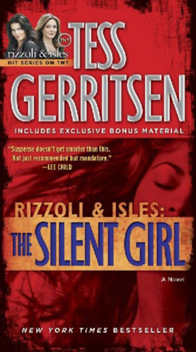Gerritsen, Tess: The Silent Girl (with bonus short story Freaks) idegen