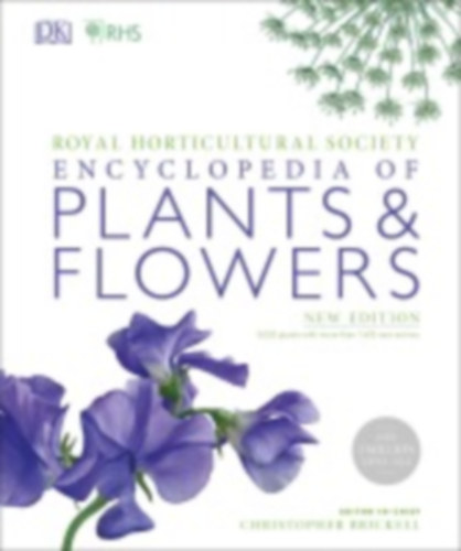 Brickell, (Editor-in-Chief) Christopher: RHS Encyclopedia Of Plants and Flowers idegen