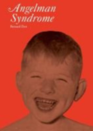 Dan, Bernard: Angelman Syndrome idegen