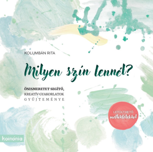 Kolumbán Rita: Milyen szín lennél? könyv