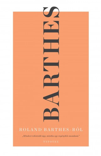 Roland Barthes: Roland Barthes Roland Barthes-ról e-Könyv