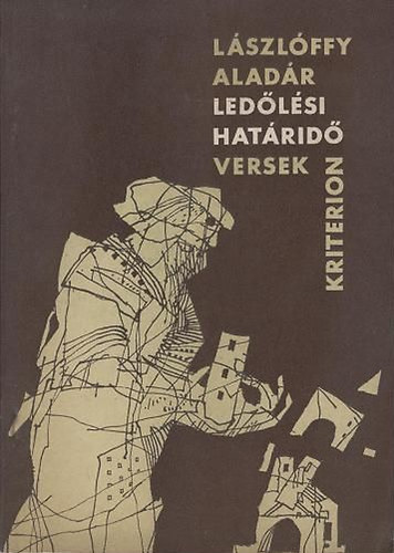 Lászlóffy Aladár: Ledőlési határidő antikvár