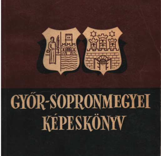 Győr-Sopronmegyei képeskönyv antikvár